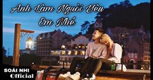 Lời bài hát Anh làm người yêu em nhé (em muốn nói em yêu anh rồi cậu bé)