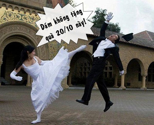Ảnh chế 20/10 Ảnh chế 20/10