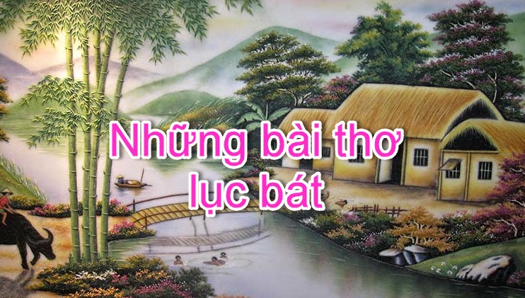 Các bài thơ lục bát tự sáng tác