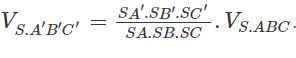 Công thức tỉ số thể tích của khối chóp tam giác