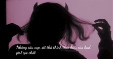 Những câu cap, stt thả thính theo kiểu của bad girl cực chất