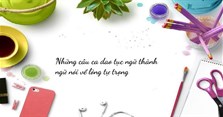 Những câu ca dao tục ngữ thành ngữ nói về lòng tự trọng