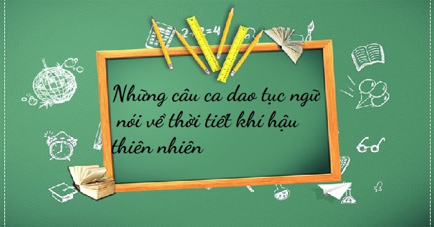 Ca dao tục ngữ nói về thời tiết