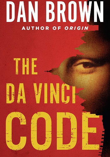 Mật mã Da Vinci (Da Vinci Code) - Dan Brown