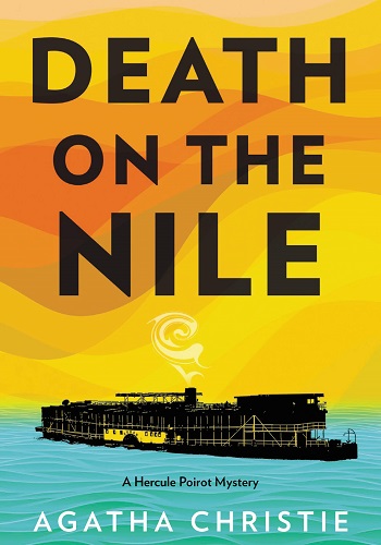 Án mạng trên sông Nile (Death on the Nile) - Agatha Christie