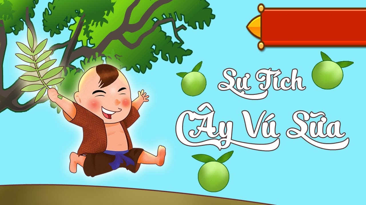 Sự tích cây vú sữa