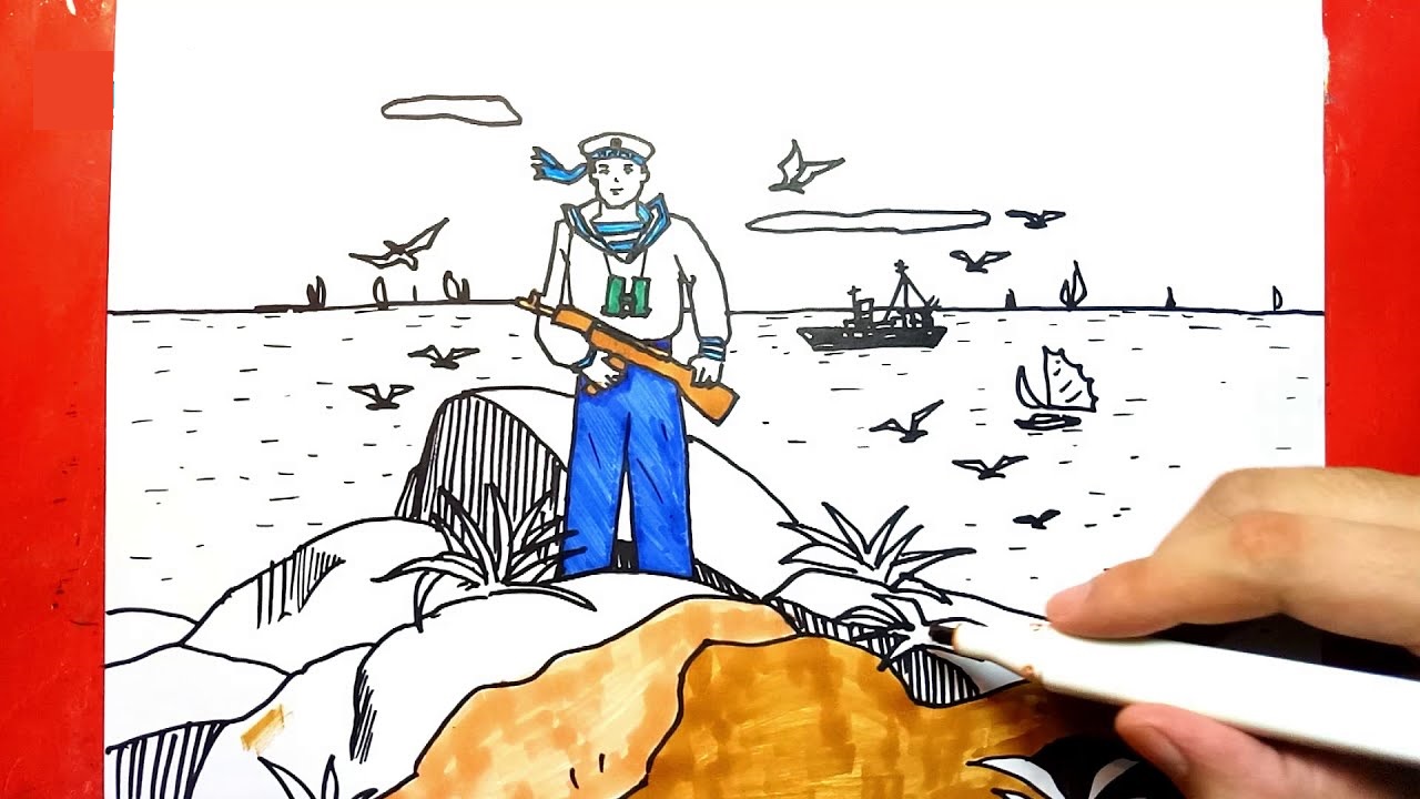 Mẫu tranh chú bộ đội Hải Quân bảo vệ biển đảo đẹp nhất Mẫu tranh chú bộ đội Hải Quân bảo vệ biển đảo đẹp nhất