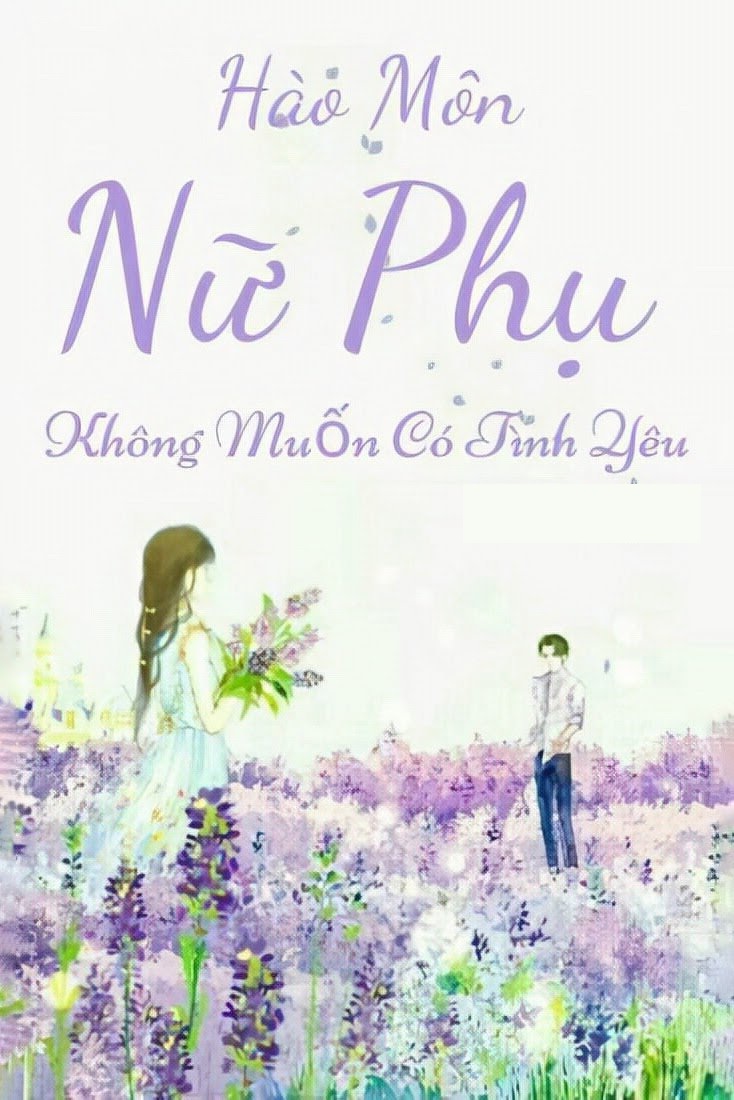 Truyện ngôn tình nữ phụ full Truyện ngôn tình nữ phụ full