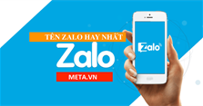 Tên Zalo hay, đẹp, dễ thương, ngầu, bá đạo, hài hước cho nam nữ