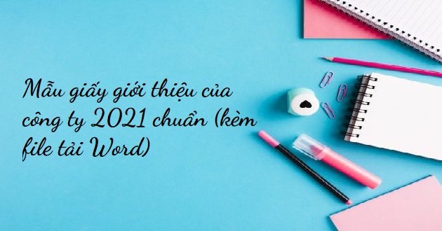 Mẫu giấy giới thiệu của công ty Mẫu giấy giới thiệu của công ty