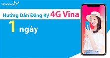 Cách đăng ký 4G Vina 1 ngày 2k, 5k, 7k, 10k, 15k