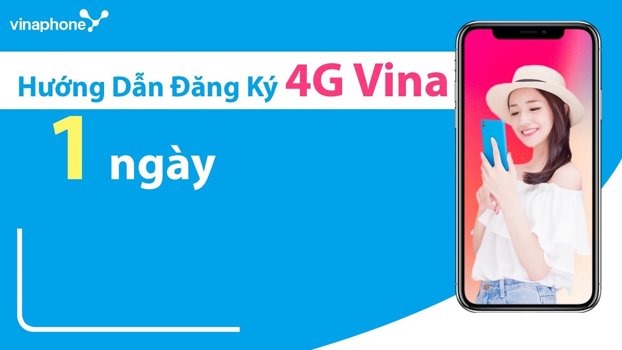 Cách đăng ký 4G Vina 1 ngày 2k, 5k, 7k, 10k, 15k Cách đăng ký 4G Vina 1 ngày 2k, 5k, 7k, 10k, 15k