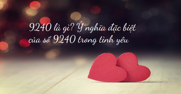 9240 là gì