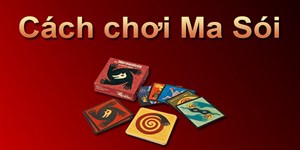 Cách chơi ma sói: Luật và mẹo chơi ma sói thông minh