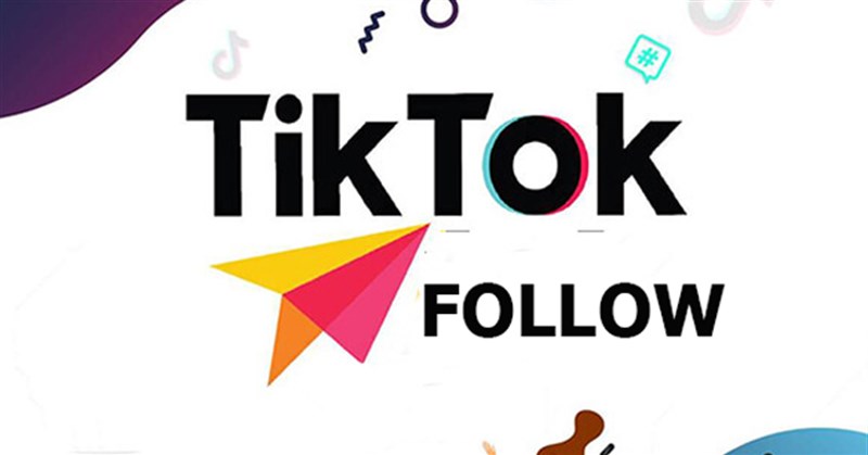 Cách tăng lượt follow TikTok miễn phí, nhanh chóng