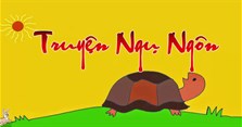 Các truyện ngụ ngôn Việt Nam hay, nổi tiếng