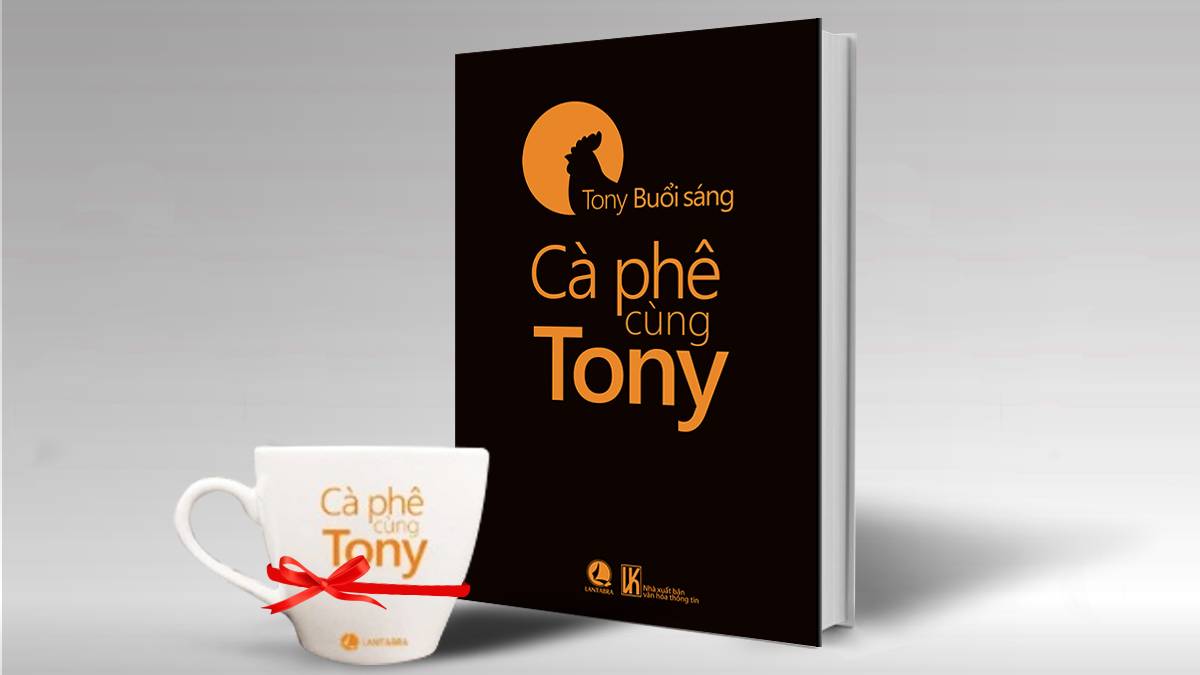 Cà Phê Cùng Tony - Tony Buổi Sáng