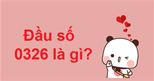 0326 là gì? 0326 là mạng gì? Ý nghĩa số 0326 trong tình yêu
