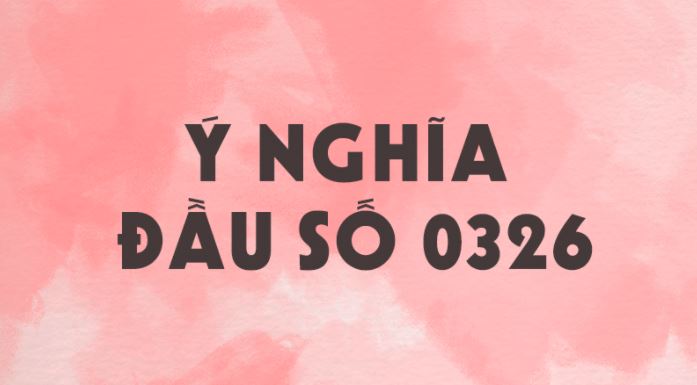 Ý nghĩa số 0326 trong tình yêu