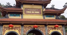 Chùa Ba Vàng ở đâu, thuộc tỉnh nào? Hình ảnh và lịch sử chùa Ba Vàng