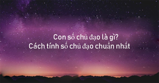 Con số chủ đạo Con số chủ đạo