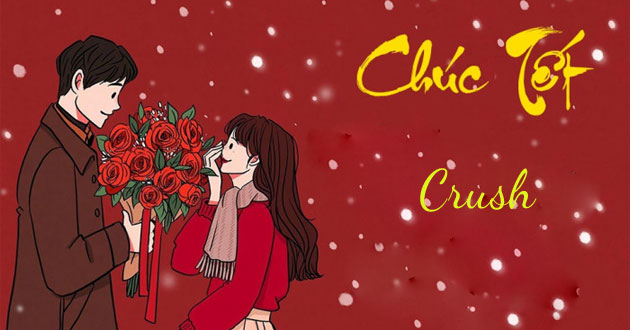 Chúc Tết Crush Chúc Tết Crush