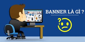 Banner là gì? Kích thước banner tiêu chuẩn như thế nào?