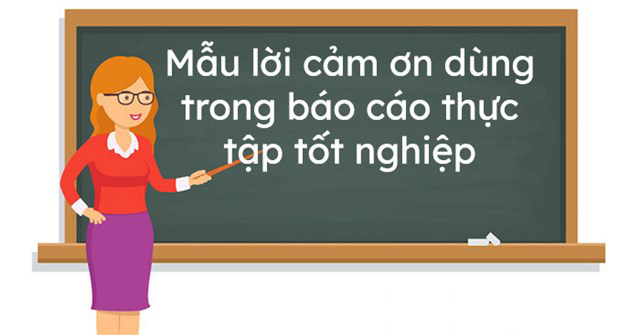 Mẫu lời cảm ơn báo cáo thực tập