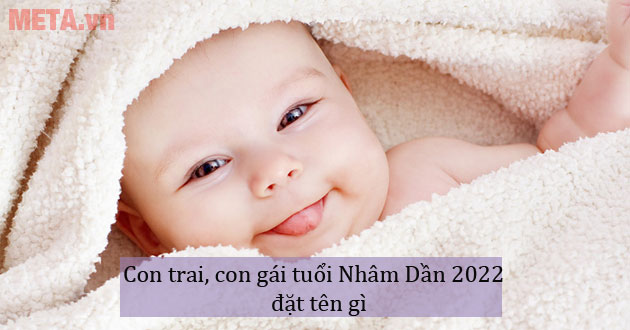 Đặt tên cho con năm Nhâm Dần Đặt tên cho con năm Nhâm Dần