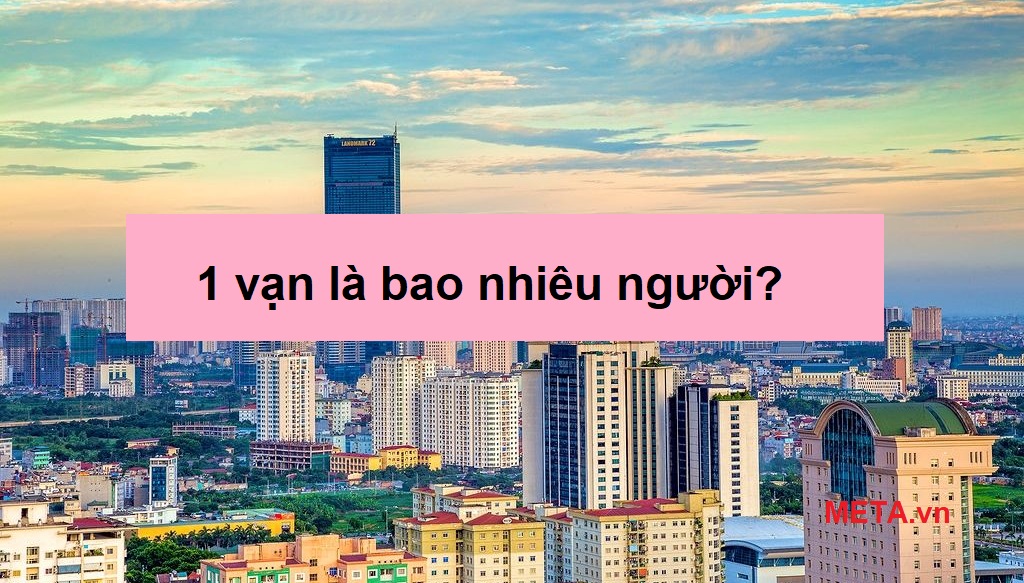 1 vạn là bao nhiêu? Một vạn có mấy số 0?