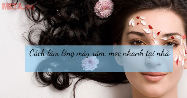 Cách làm lông mày rậm