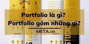 Portfolio là gì? Portfolio gồm những gì?