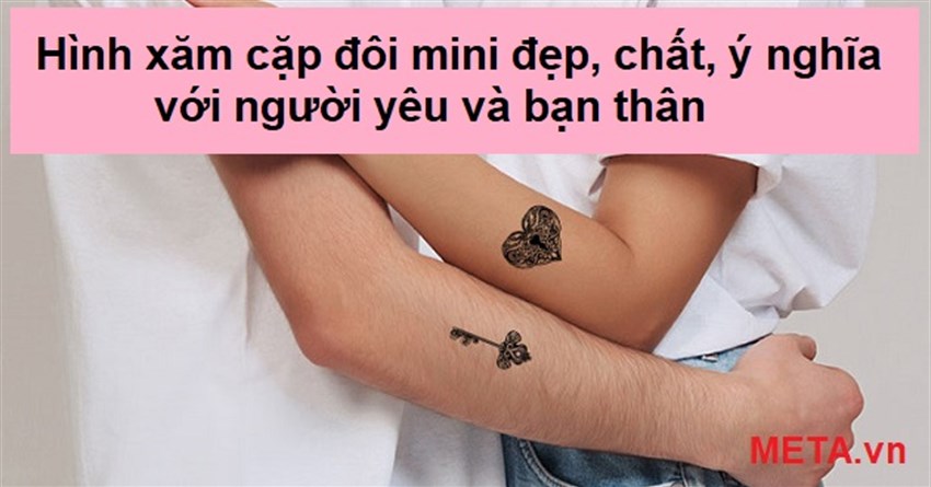 Hình xăm cặp đôi mini đẹp, chất, ý nghĩa với người yêu và bạn thân