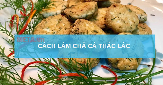 cách làm chả cá thác lác cách làm chả cá thác lác