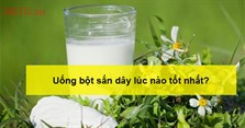 Uống bột sắn dây lúc nào tốt nhất? Thời điểm nên uống bột sắn dây