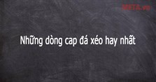 Cap đá xéo đứa mình ghét, stt đá xéo ngắn hay