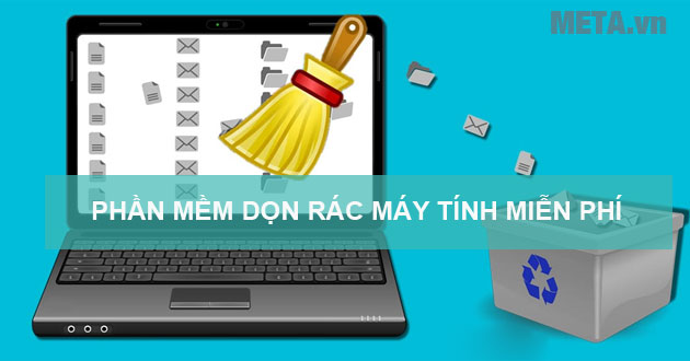 Phần mềm dọn rác máy tính