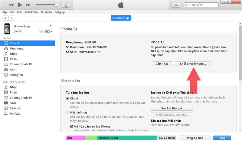Ngay sau khi sao lưu xong, bạn nhấn vào Khôi phục iPhone để thiết bị tiến hành chạy lại cài đặt Ngay sau khi sao lưu xong, bạn nhấn vào Khôi phục iPhone để thiết bị tiến hành chạy lại cài đặt