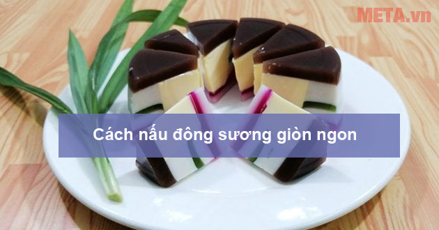 Cách nấu đông sương Cách nấu đông sương