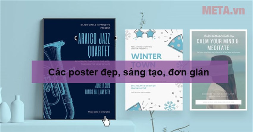 Các poster đẹp, sáng tạo, đơn giản mà cực kỳ ấn tượng