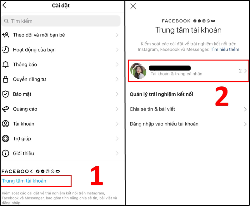 Giao diện hiển thị -> Nhấn chọn Trung tâm tài khoản -> Nhấn Tài khoản & Trang cá nhân