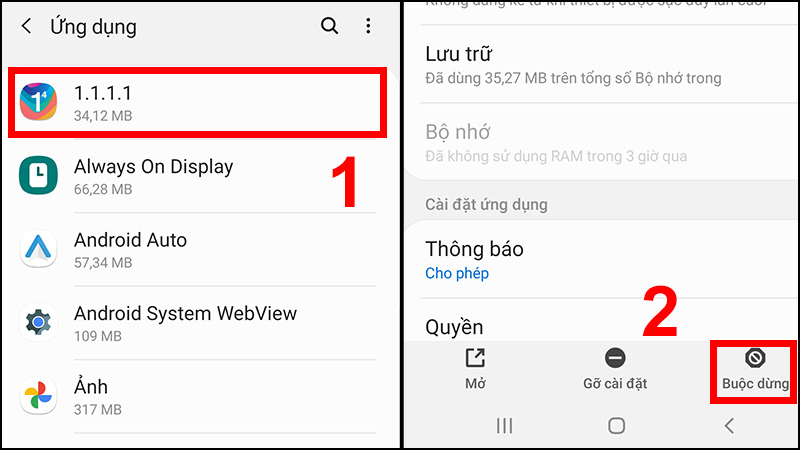 Chọn ứng dụng muốn tắt -> Nhấn vào Buộc dừng Chọn ứng dụng muốn tắt -> Nhấn vào Buộc dừng