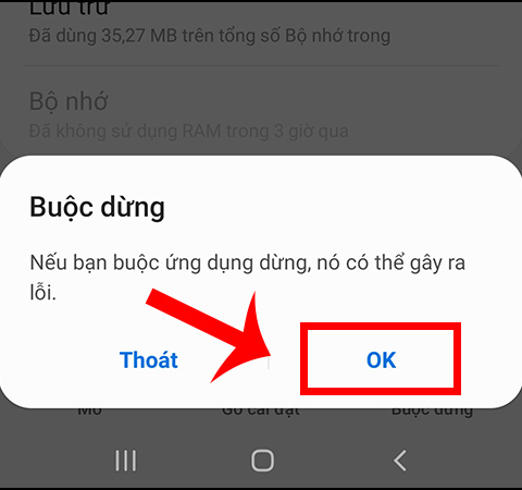 Nhấn OK để hoàn tất việc tắt ứng dụng Nhấn OK để hoàn tất việc tắt ứng dụng