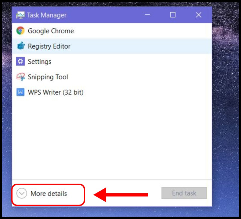 Tại Task Manager, bạn chọn More details để mở toàn bộ danh sách Tại Task Manager, bạn chọn More details để mở toàn bộ danh sách