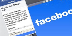 Cách đổi ngày tháng năm sinh trên Facebook đơn giản đảm bảo thành công