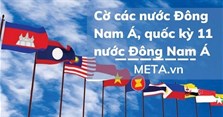 Cờ các nước Đông Nam Á, quốc kỳ 11 nước Đông Nam Á