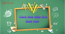 Cách tính diện tích hình thoi chuẩn công thức và bài tập