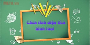 Cách tính diện tích hình thoi chuẩn công thức và bài tập