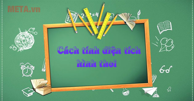 Cách tính diện tích hình thoi