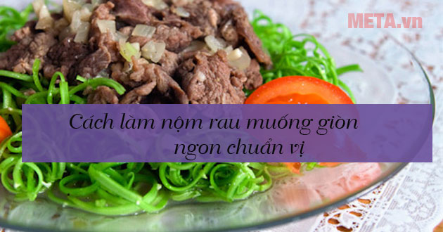 Cách làm nộm rau muống